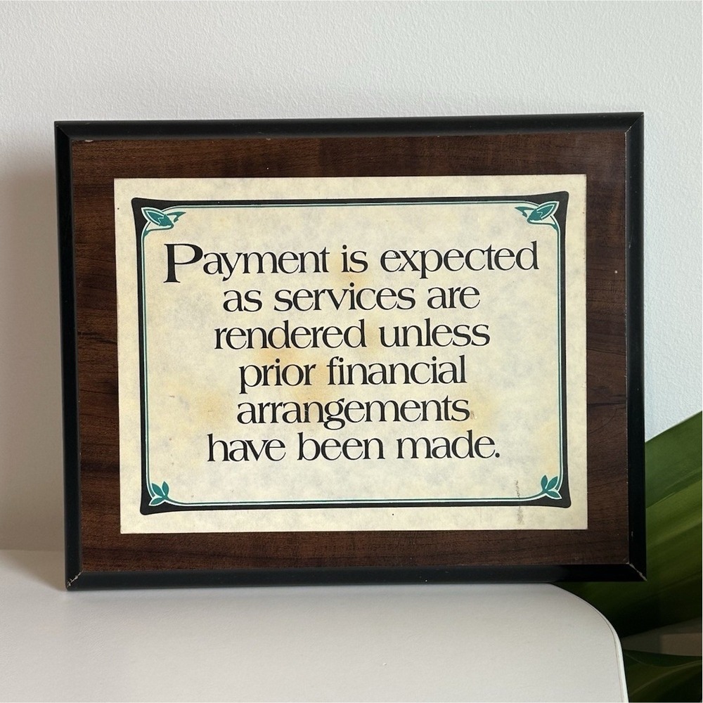 Vintage Framed "Payment is Expected" Business Sign Retro Plaque 1970s-80s